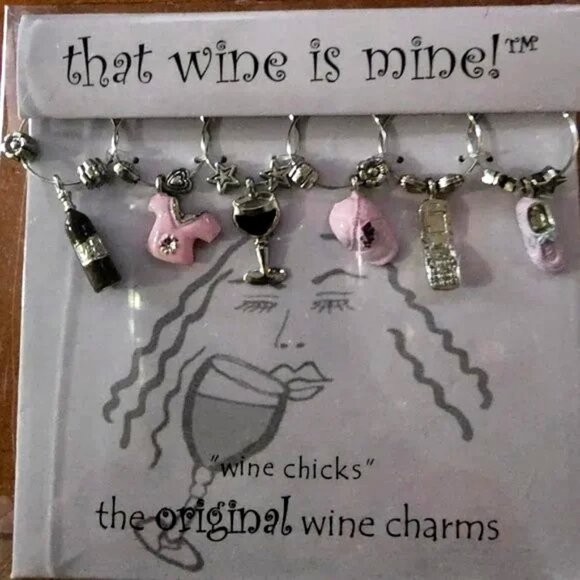 That Wine is Mine  Wine Chicks 6-Piece Markers Charms Tags Glasses Wine Charm - Picture 1 of 5